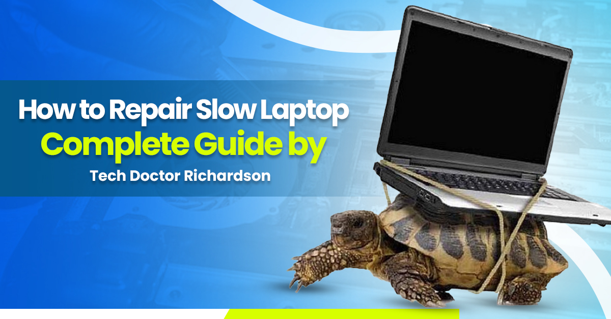 Repair Slow Laptop